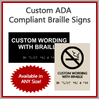 Next Day Custom ADA Compliant Signs