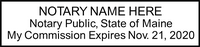 We proudly create crisp, clear impressions on the Maine Notary Stamp Rectangular. Make one now: Click-Create-Submit. Next Day Stamps and Engraving will ship.